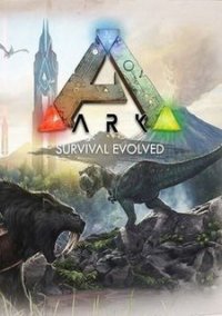 ARK: Survival Evolved