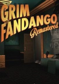 Grim Fandango Remastered