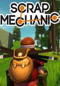Scrap Mechanic