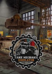 Tank Mechanic Simulator