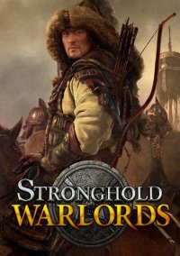 Stronghold: Warlords