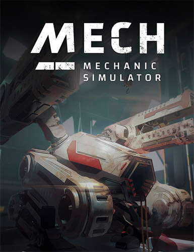 Mech Mechanic Simulator