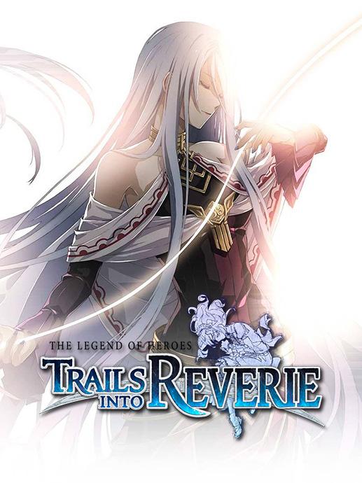 The Legend of Heroes: Trails into Reverie