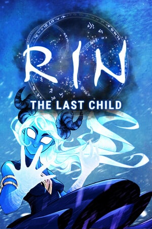 RIN: The Last Child