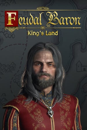 Feudal Baron: King’s Land