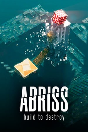 ABRISS — build to destroy