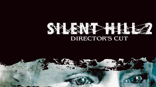 Silent Hill 2: Director’s Cut