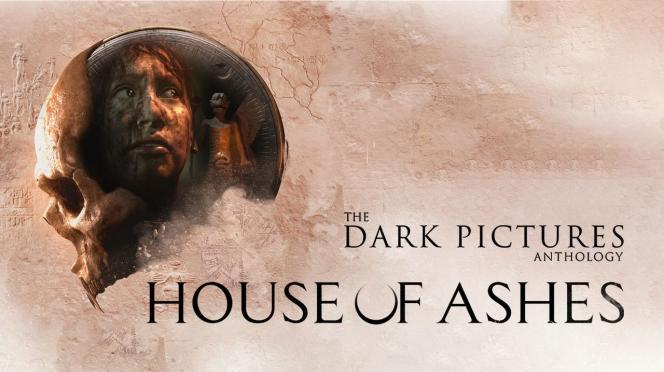 The Dark Pictures: House of Ashes