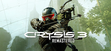 Crysis 3: Remastered