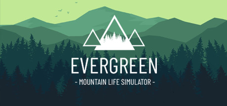 Evergreen — Mountain Life Simulator