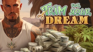 Trim For Your Dream