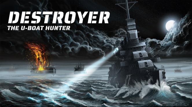 Destroyer: The U-Boat Hunter