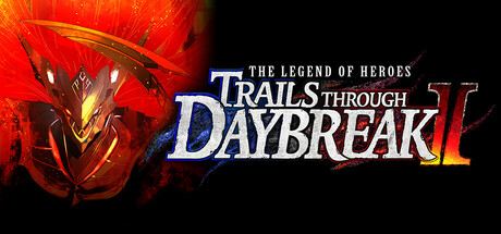 The Legend of Heroes: Trails through Daybreak 2