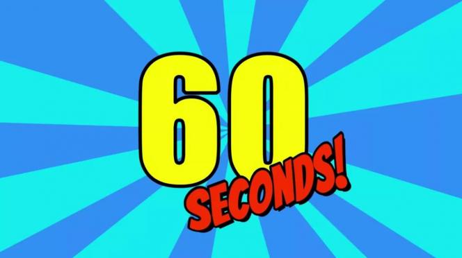60 Seconds!