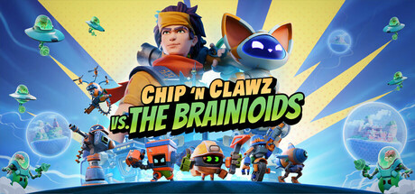 Chip’n Clawz vs. The Brainioids