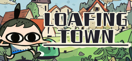 Loafing Town