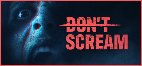 Don’t Scream