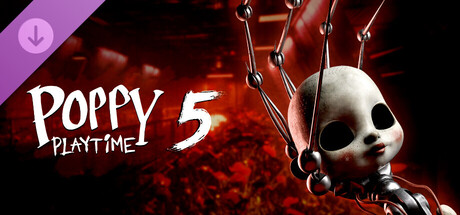 Poppy Playtime: Chapter 5